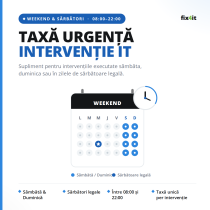 Taxă urgență intervenție IT – weekend și sărbători legale 08:00-22:00